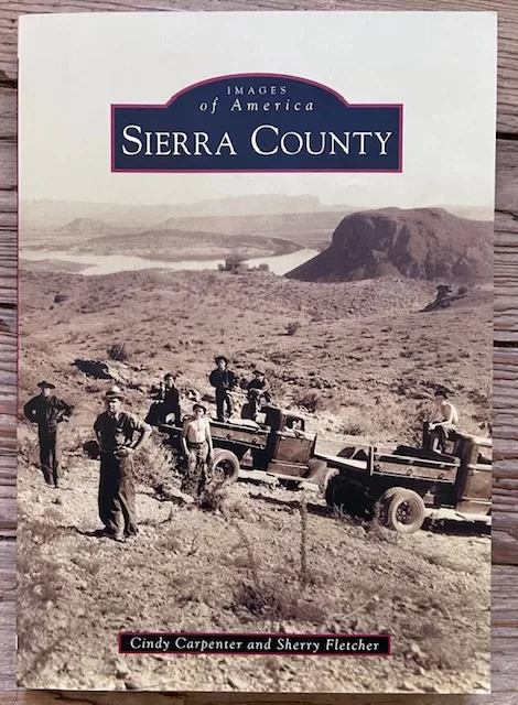 Sierra County - Images of America book for sale in our store